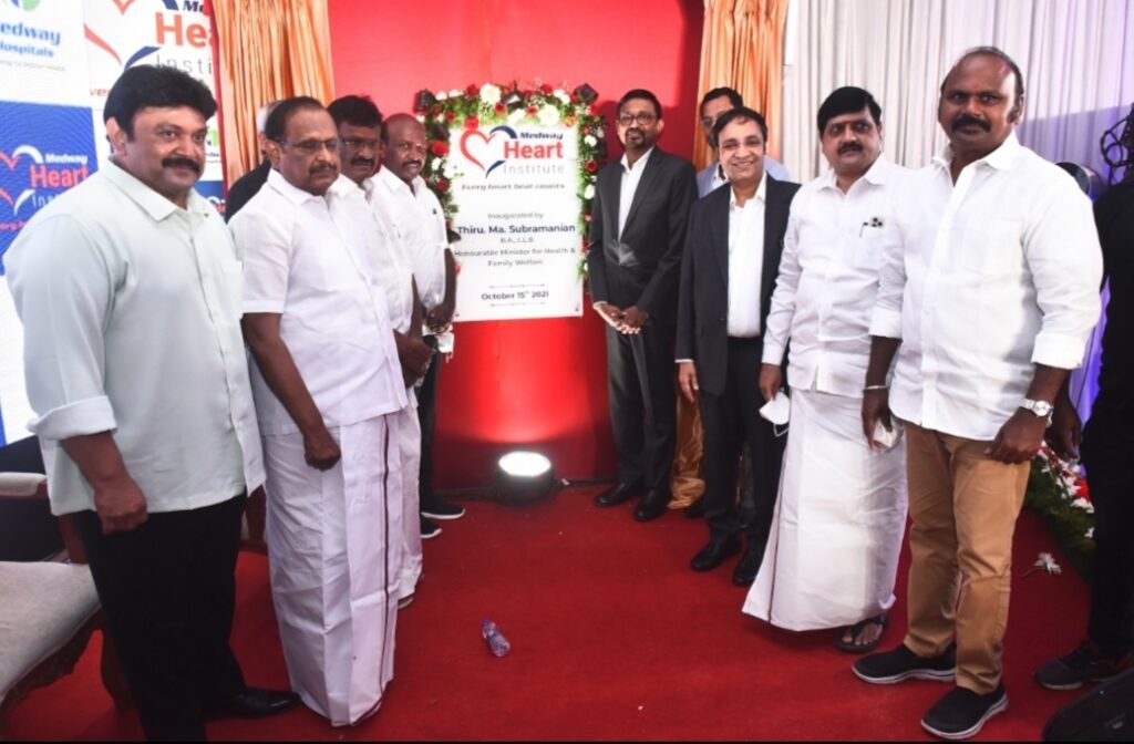 Honourable Minister for Health & Family Welfare of Tamil Nadu Thiru Ma.Subramanian Inaugurates ‘Medway Heart Institute’ – A Super Specialty Centre At Kodambakkam, Chennai