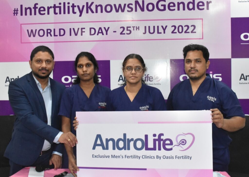 Oasis Fertility, Chennai launches AndroLife – An Exclusive Male Fertility Clinic on World IVF Day