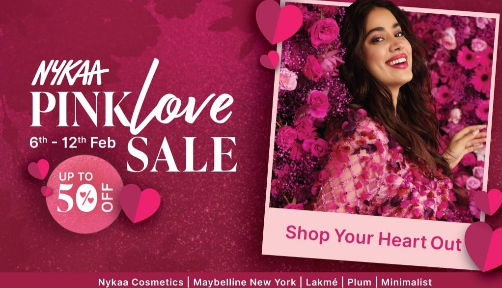 NEW YEAR, NEW YOU AND A NEW BEAUTY STASH!SHOP YOUR HEART OUT WITH NYKAA’S PINK LOVE SALE