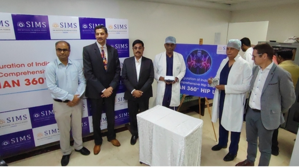 For the first time in India, Asian Orthopaedic Institute at SIMS Hospital opens a Cutting-edge Comprehensive 360° Hip Surgery facility