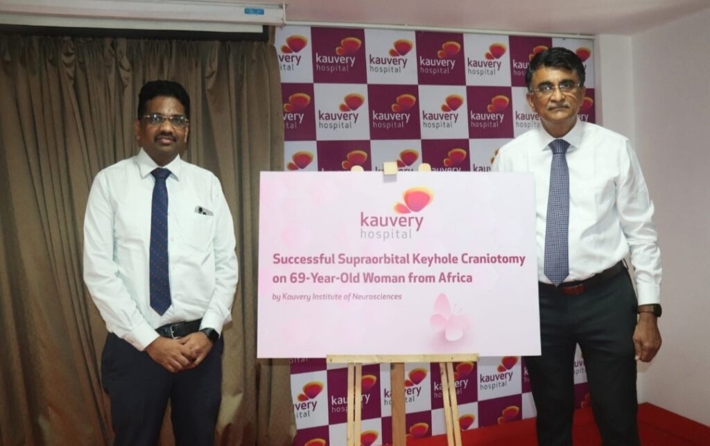 Setting New Standards: Supraorbital Keyhole Craniotomy at Kauvery Hospital Vadapalani brings new hope to a 69-year-old woman from Africa