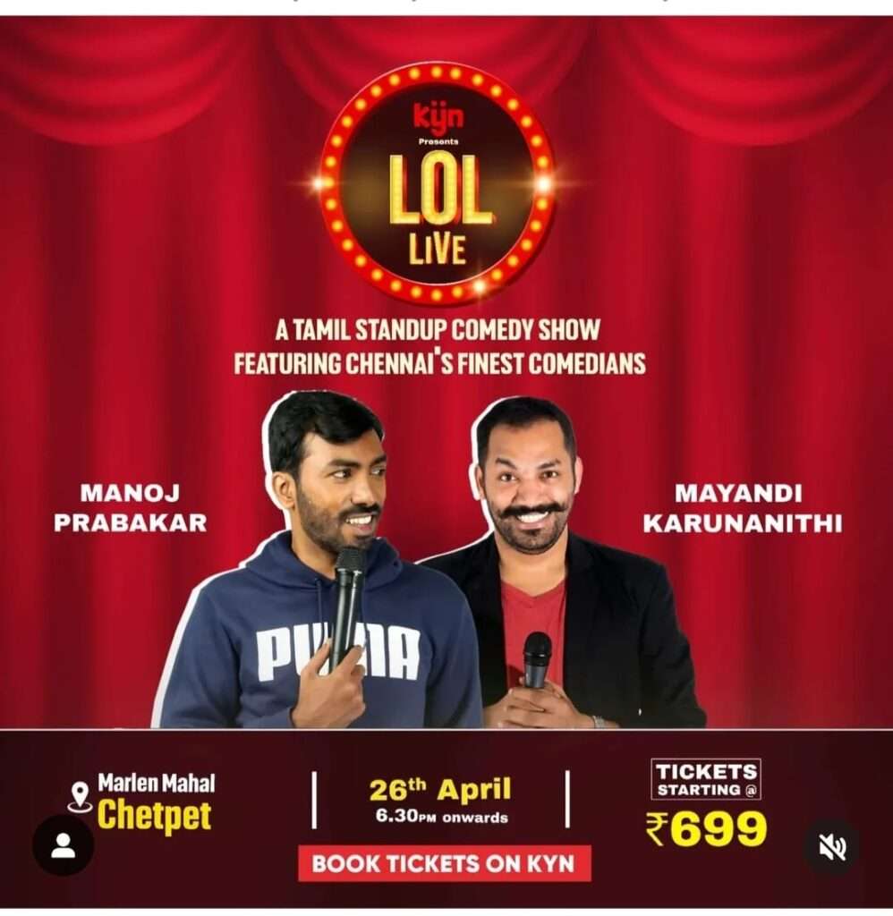 KYN PRESENTS ‘LOL LIVE’ – A TAMIL STAND-UP COMEDY SHOW FEATURING CHENNAI’S FINEST COMEDIANS