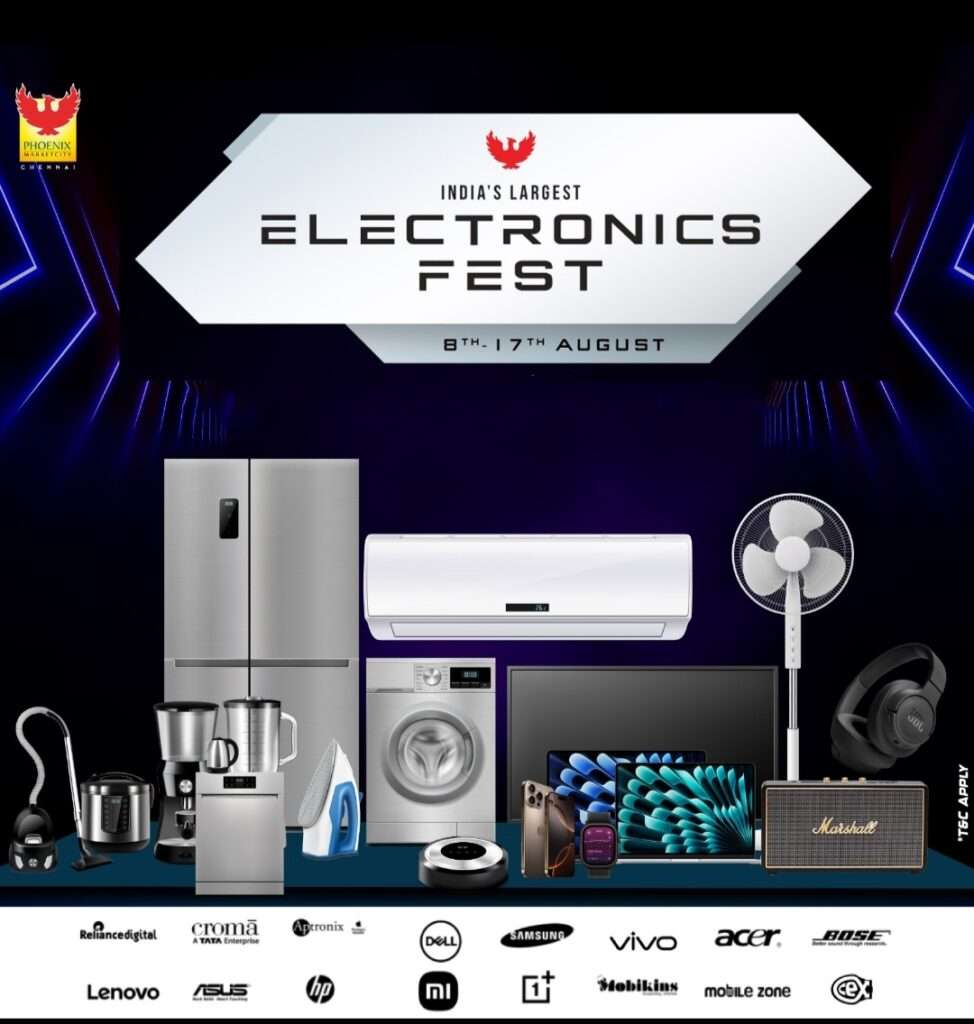 PHOENIX MARKETCITY CHENNAI UNVEILS THE ELECTRONICS FEST – INDIA’S LARGEST ELECTRONICS TRADE FAIR IN A MALL