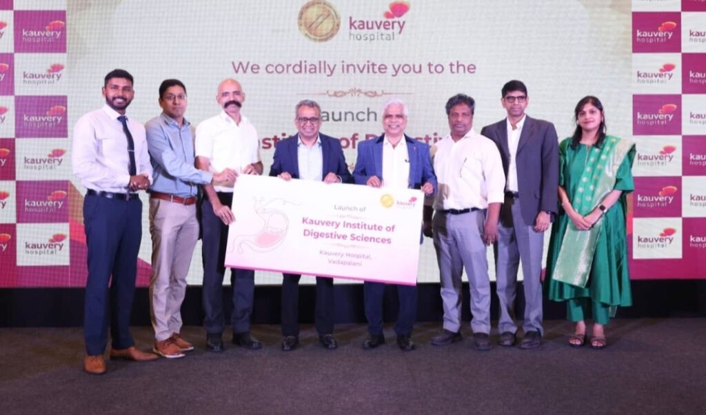Kauvery Hospital, Vadapalani launches Kauvery Institute of Digestive Sciences with Advanced Technology