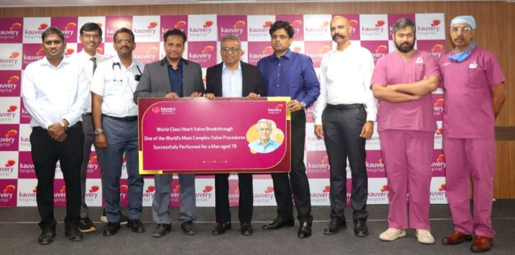 Kauvery Hospital, Alwarpet Performs One of the World’s First complex TAVR-in-TAVR-in-SAVR Procedure with Bioprosthetic Valve Fracture and Dual Cerebral Protection for a man aged 78 years
