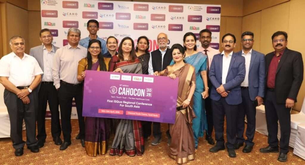 10th Edition of CAHOCON 2026 to Bring 2,500 Healthcare Leaders to Chennai to Advance Patient Safety