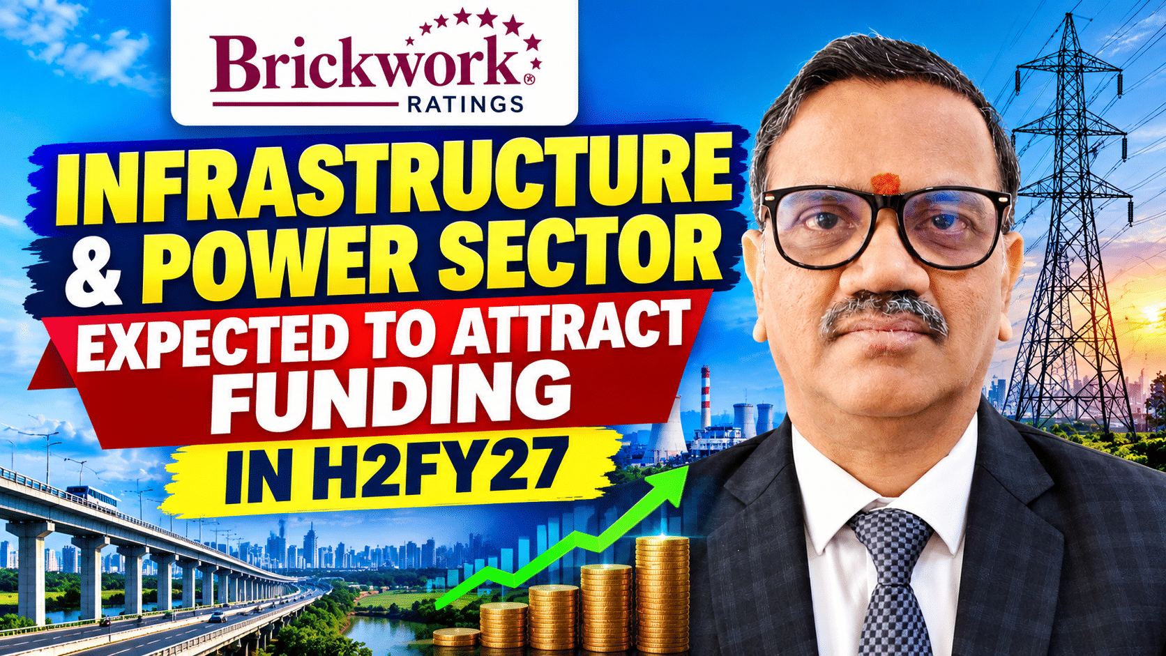 Infrastructure and power sector expected to attract funding in H2FY27: Brickwork Ratings